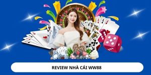 Nhà cái WW88 là thương hiệu uy tín hàng đầu châu Á