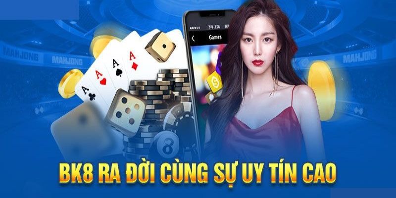Những điểm đặc biệt mà nhà cái  BK8 mang lại cho người chơi